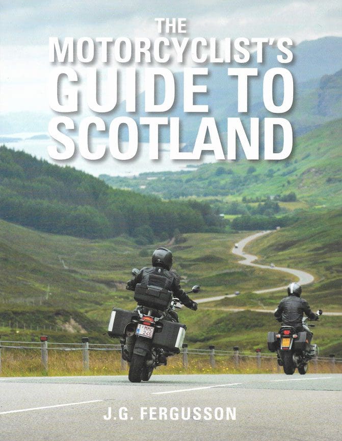 Motorcyclist's Guide to Scotland